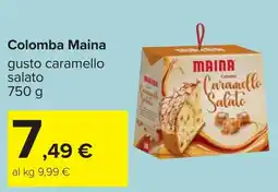 Carrefour Colomba Maina offerta