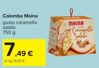 Carrefour Colomba Maina offerta