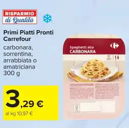 Carrefour Primi Piatti Pronti Carrefour offerta