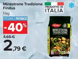 Carrefour Minestrone Tradizione Findus offerta