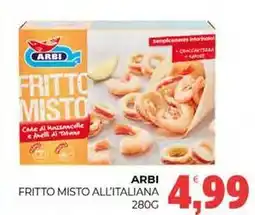 Eté Arbi fritto misto all'italiana offerta