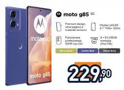 Unieuro moto g85 5G offerta