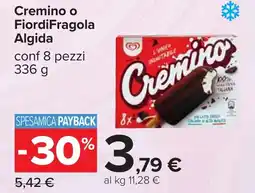 Carrefour Cremino o FiordiFragola Algida offerta