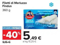 Carrefour Filetti di Merluzzo Findus offerta