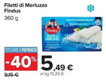 Carrefour Filetti di Merluzzo Findus offerta