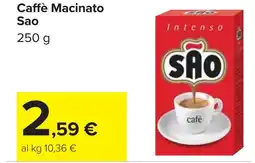 Carrefour Caffè Macinato Sao offerta