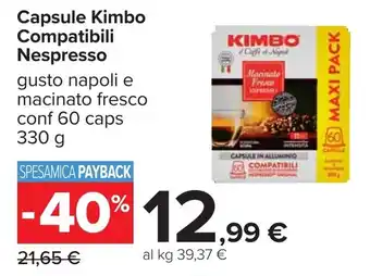 Carrefour Capsule Kimbo Compatibili Nespresso offerta