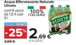 Carrefour Acqua Effervescente Naturale Uliveto offerta