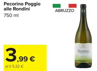 Carrefour Pecorino Poggio alle Rondini offerta