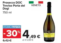 Carrefour Prosecco DOC Treviso Porta dei Dogi offerta