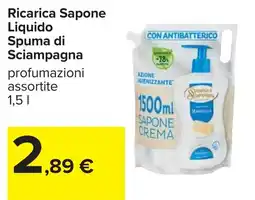 Carrefour Ricarica Sapone Liquido Spuma di Sciampagna offerta