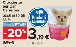 Carrefour Crocchette per Cani Carrefour offerta