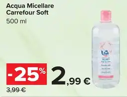 Carrefour Acqua Micellare Carrefour Soft offerta