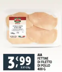 Deco Supermercati Aia fettine di filetto di pollo offerta