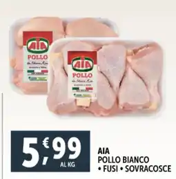 Deco Supermercati Aia pollo bianco fusi sovracosce offerta