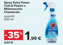 Carrefour Spray Extra Power Colli & Polsini o Millemacchie Chanteclair offerta