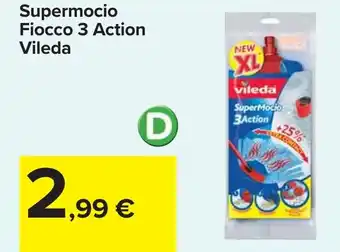 Carrefour Supermocio Fiocco 3 Action Vileda offerta