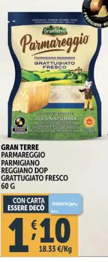 Deco Supermercati Gran terre parmareggio parmigiano reggiano dop grattugiato fresco offerta