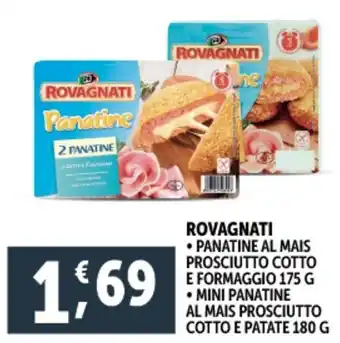 Deco Supermercati Rovagnati panatine al mais prosciutto cotto e formaggio mini panatine al mais prosciutto cotto e patate offerta