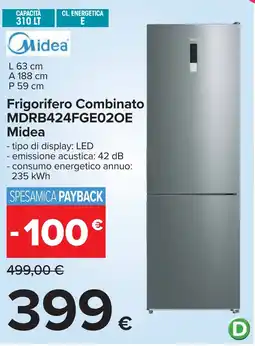 Carrefour Frigorifero Combinato MDRB424FGE020E Midea offerta