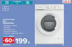 Carrefour Lavatrice Akai Slim AQUA6046A offerta