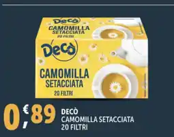 Deco Supermercati Deco camomilla setacciata 20 filtri offerta