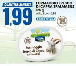 Eurospin Formaggio fresco di capra spalmabile offerta