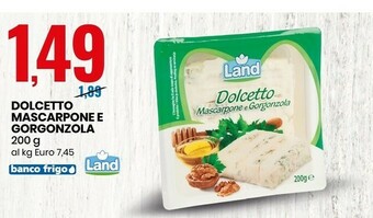 Eurospin Dolcetto mascarpone e gorgonzola 200 g(ml) offerta