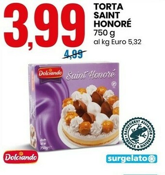 Eurospin Saint honorè 750 g(ml) offerta