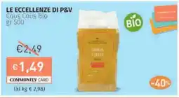 Prezzemolo e Vitale LE ECCELLENZE DI P&V Cous Cous Bio offerta