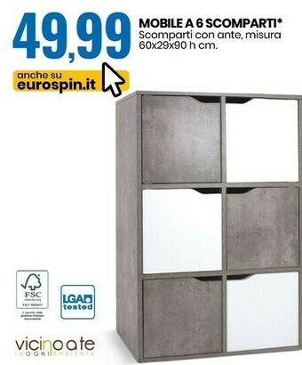 Eurospin Vicino a te mobile 6 scomparti offerta