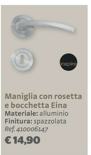 Bricocenter Inspire maniglia con rosetta e bocchetta eina offerta