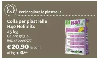 Bricocenter Colla per piastrelle h40 nolimits offerta