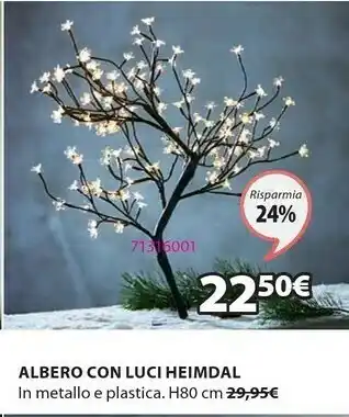 JYSK Albero con luci heimdal h80cm con 128led offerta
