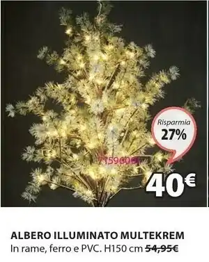 JYSK Albero con luci multekrem h150cm e 96led offerta
