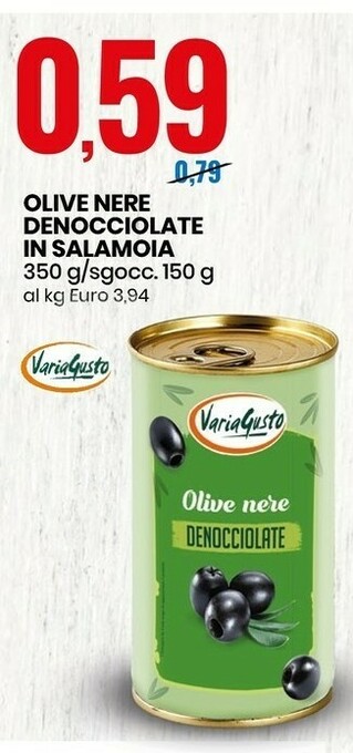 Eurospin Olive nere denocciolate in salamoia 350 g(ml) offerta