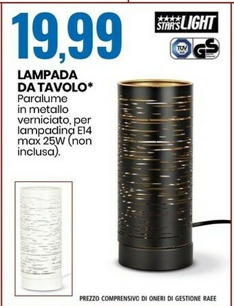 Eurospin Star's light lampada da tavolo offerta