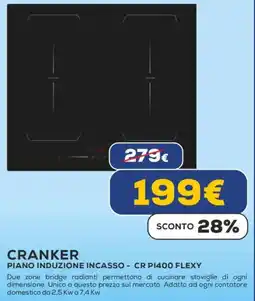 Euronics CRANKER PIANO INDUZIONE INCASSO - CR P1400 FLEXY offerta