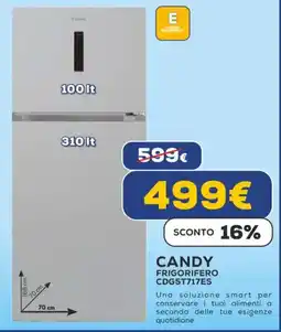 Euronics CANDY FRIGORIFERO CDG5T717ES offerta