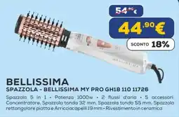 Euronics BELLISSIMA SPAZZOLA - BELLISSIMA MY PRO GH18 110 11726 offerta