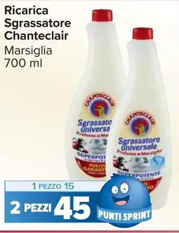 Carrefour Market Ricarica Sgrassatore Chanteclair offerta