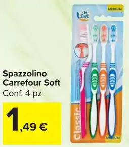 Carrefour Market Spazzolino Carrefour Soft offerta