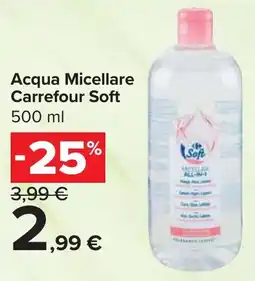 Carrefour Market Acqua Micellare Carrefour Soft offerta