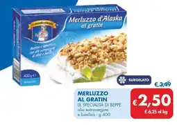 MD Discount Merluzzo al gratin LE SPECIALITÀ DI BEPPE offerta