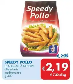 MD Discount Speedy pollo LE SPECIALITÀ DI BEPPE offerta