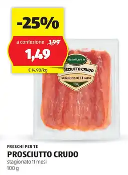 ALDI FRESCHI PER TE Prosciutto crudo offerta