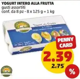 PENNY Yogurt intero alla frutta gusti assortiti offerta