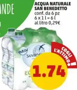 PENNY Acqua naturale san benedetto conf. da 6 pz 6x11= offerta