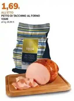 Basko Petto di tacchino al forno VIANI offerta