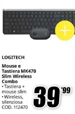MediaWorld LOGITECH Mouse e Tastiera MK470 Slim Wireless Combo offerta